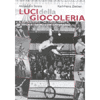 Luci dalla giocoleria<br>il virtuosismo tra circo, varietà, strada e teatro