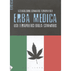 Erba medica<br>usi terapeutici della cannabis