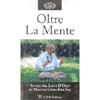 Oltre la mente<br />