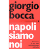 Napoli Siamo Noi<br />Il dramma di una città nell'indifferenza dell'Italia