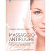Massaggio antirughe<br>ringiovanire e rassodare la pelle