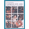 I padiglioni della salute<br>manuale multimediale di auricoloterapia