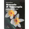 Manuale di Fitoterapia<br>misteri e poteri delle piante