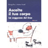 Ascolta il tuo corpo<br>la saggezza del Dao