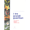 I tre Grandi Guaritori<br />Tea Tree Oil Iperico e Cumino Nero