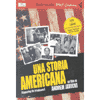 Una Storia Americana<br />