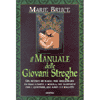 Il manuale delle giovani streghe