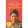 Mi chiamo Rigoberta Menchu