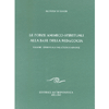 Le Forze Animico-Spirituali alla Base della Pedagogia<br />Valori spirituali nell'educazione