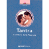 Tantra<br />Il Sentiero della Passione