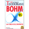 Bohm <br />La fisica dell'infinito