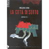 La città di sotto