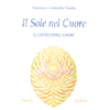 Il Sole nel Cuore<br>il cantico dell'Amore