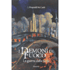 I Demoni del Fuoco<br>la guerra delle talpe