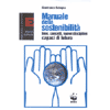 Manuale della Sostenibilità<br />Idee concetti nuove discipline<br />capaci di futuro