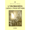 L'Onomanzia<br />cabala e magia dei nomi