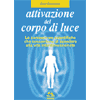 Attivazione del corpo di luce