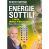 Energie sottili e terapie energovibrazionali<br />