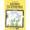 Homo Scemens<br>cronache di lucida criminalità ambientale
