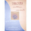 Yoga Nidra rilassamento profondo<br>2 CD audio Corpo Pranico e Spazio del Cuore