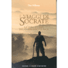I viaggi di Socrate<br>la vera storia del guerriero di pace