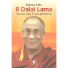 Il Dalai Lama<br>la sua vita, il suo pensiero