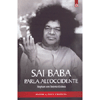 Sai Baba parla all'occidente<br />