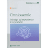 Craniosacrale<br>principi ed esperienze terapeutiche