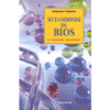 Metamorfosi di Bios<br>le molecole raccontano