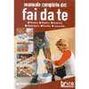 Manuale completo del fai da te<br />