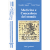 Medicina e concezione del mondo<br />