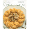 Ricette senza grassi