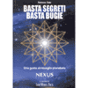 Basta segreti basta bugie<br>una guida al risveglio planetario