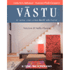 Vastu l'arte indiana dell'abitare<br>il Feng Shui indiano