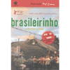 Brasileirinho<br />Tutti i colori della musica brasiliana con DVD