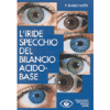 L'Iride Specchio del Bilancio Acido - Base<br />