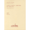 Canti lungo i sentieri di Toscana<br>con i commenti di John Ruskin