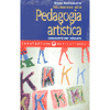 Iniziazione alla Pedagogia Artistica<br />conoscersi per educare