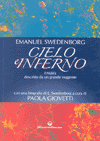 Cielo e Inferno<br />l'Aldilà descritto da un grande veggente