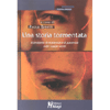 Una storia tormentata<br>il desiderio di maternità e paternità<br>nelle coppie sterili