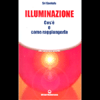 Illuminazione<br />Cos'è e come raggiungerla