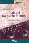 Dialoghi tra psiche e soma<br />