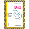 Reiki Master<br />il cammino per diventare maestri