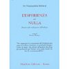 L'esperienza del Nulla<br>discorsi sulla realizzazione dell'infinito