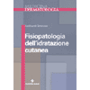Fisiopatologia dell'idratazione cutanea