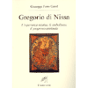 Gregorio di Nissa<br>l'esperienza mistica, il simbolismo, il progresso spirituale