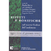 Rifiuti e Bonifiche<br />Nel nuovo Codice dell'Ambiente aggiornato a Gennaio 2007