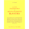 La Vita Straordinaria di Helena Petrovna Blavatsky<br />