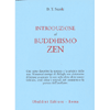 Introduzione al Buddhismo Zen<br />