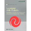 Le origini della malattia<br>Psicobiotica: una guida all’autoguarigione attraverso la storia personale e familiare
